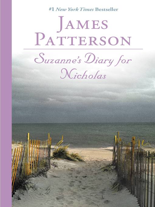 Title details for Suzanne's Diary for Nicholas by James Patterson - Wait list